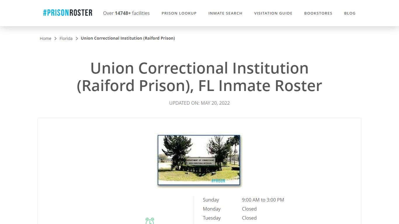 Union Correctional Institution (Raiford Prison), FL Inmate ...